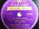 78 RPM RECORD BILLIE HOLIDAY  AS TIME GOES BY & EMBRACEABLE YOU   1944  E- COND.