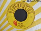 Billy Riley - Red Hot 1957 USA 45 SUN 1st ROCKABILLY
