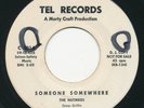 NUTMEGS - Someone Somewhere / A Dream Of Love - TEL RECORDS- Doo Wop 45