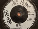 THE CURE (Cult Hero) -I’m A Cult Hero-  Orig.  UK 7