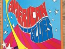 AMERICAN BLUES - IS HERE. UK VINYL REISSUE OF 1968 TEXAS PSYCH ROCK LP. ZZ TOP