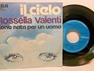 Valenti Rossella - Heaven / I was born for a man (Woman) 45 7
