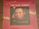 vinyl record. om alec khaoli say you love me. awesome africa tapes 80s music