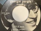 Georgie Porgie Little Man / Hey Watcha My Lips Kiss You 45 Private Garage Psych