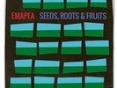 Emapea - Seeds, Roots & Fruits Vinyl LP NEU 09534179