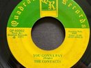 The Contacts Northern Soul/Sweet Soul 45 on Quadran   You Gonna Pay   Hear