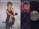 Turner, Tina - Better Be Good To Me Capitol 8609 Maxi Promo Vinyl LP Record