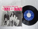 45 T EP 4  TITRES  SIXTIES  THE MAMAS AND PAPAS   CALIFORNIA DREAMIN '  BEL ETAT