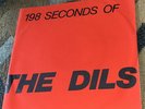 The Dils 198 Seconds Of 7” Large Hole Dangerhouse 1977 Punk KBD Avengers Weirdos