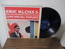 ERIC KLOSS - LOVE AND ALL THAT JAZZ - PRESTIGE STEREO - VAN GELDER - REALLY NICE