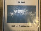 Live At A Flamingo Hotel by Dr Dog (Record, 2015)