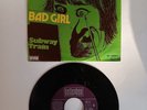 New York Dolls 45 rpm (Bad Girl & Subway Train) BF 18608