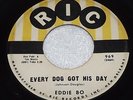 EDDIE BO Every Dog Got His Day/Tell It Like It Is 1960 New Orleans Soul RIC 969