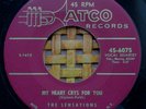 THE SENSATIONS 45 RPM on ATCO 1956 MY HEART CRIES FOR YOU (DOOWOP) NM