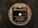 JAZZ BEN BERNIE ORCH JACK PETTIS He's The Last Word BRUNSWICK 3411 V+