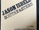 Jason Isbell, “Southeastern,” Limited edition vinyl LP. Number 236 of 500, 2013