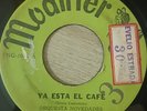 Orquesta Novedades - YA ESTA EL CAFE (Cha Montuno) - CUBA MODINER 45rpm Hear