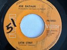 JOE BATAAN - Latin Strut - LATIN FUNK BREAKS 45