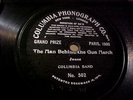 Sousa &Columbia Band -7-Inch single-sided 78RPM-Man Behind the Gun March-Col 502