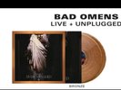 *PRE-ORDER* Bad Omens Live & Unplugged Bronze 2LP Vinyl /300