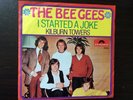 THE BEE GEES - I Started A Joke ,  7” Single Record POLYDOR 59253