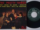 PRETTY THINGS Don't Bring Me Down STUNNING  France EP garage psych french HEAR