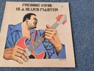 FREDDIE KING - IS A BLUES MASTER COTILLON 40496 FRENCH PRESS 197? EX/EX