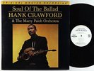 Hank Crawford - Soul Of The Ballad LP - MFSL - 1-224 200g Reissue VG++