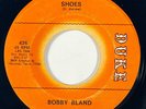 BOBBY BLAND Shoes / A Touch of The Blues Duke Northern Soul 45 HEAR