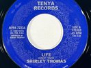 SHIRLEY THOMAS Life / So Much Love 10-Ya Tenya Modern Soul NM 45 HEAR