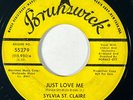 SYLVIA ST. CLAIRE Just Love Me Brunswick Northern Soul Promo 45 HEAR