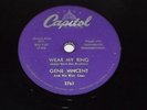 GENE VINCENT Wear My Ring / Lotta Lovin' 1957 Rockabilly Capitol 3763 78 rpm