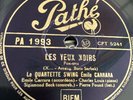 Emile Carrara Les yeux noirs / Sachez prendre mon coeur Pathé 78