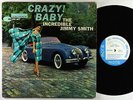Jimmy Smith - Crazy Baby LP - Blue Note - BLP 4030 Mono DG RVG Ear NY USA VG+