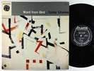Teddy Charles - Word From Bird LP - Atlantic - 1274 Black Label Mono DG