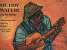 Muddy Waters and His Guitar 