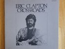 Eric Clapton  Crossroads  Vinyl 6xLP Record Box Set  VG+  With Box & Inserts