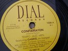 Tempo Jazz Men – 78rpm Single 10-inch Dial Records #1008 Confirmation