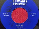 THE ENTERTAINERS   BEG ME (1967) RARE NORTHERN SOUL 45  LISTEN  BOWMAR NC