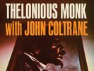 Thelonious Monk - Thelonious Monk With John Coltrane (Original Jazz Classics Ser