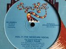 FUNKY FOUR - Feel It (The Mexican) - 12