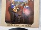 LOS CADETES DE LINARES Rare Mexican Spanish Audios Amigo De Alma Lp Vinyl