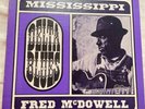 Mississippi Fred McDowell - Delta Blues, Arhoolie F 1021 LP 1965 WMMR