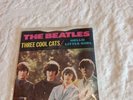 The Beatles - Three Cool Cats \ Hello Little Girl 45 RPM 7