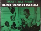 BLIND SNOOKS EAGLIN - THAT’S ALL RIGHT - Prestige Records (Trident Label Issue)