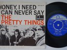 PRETTY THINGS Honey I Need RARE Holland 45 I Can Never Say garage mod DUTCH HEAR