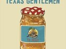 The Texas Gentlemen Tx Jelly (Marmalade Orange Vinyl) Records & LPs New