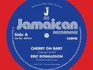ERIC DONALDSON CHERRY, OH BABY NEW 7 INCH VINYL DISC