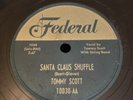 ROCKABILLY Federal 78 RPM Tommy Scott - Santa Claus Shuffle / It’s You 10030 E-