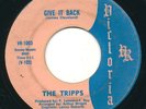 TRIPPS - Give It Back / Hear Comes Those... - VICTORIA - Northern Soul 45